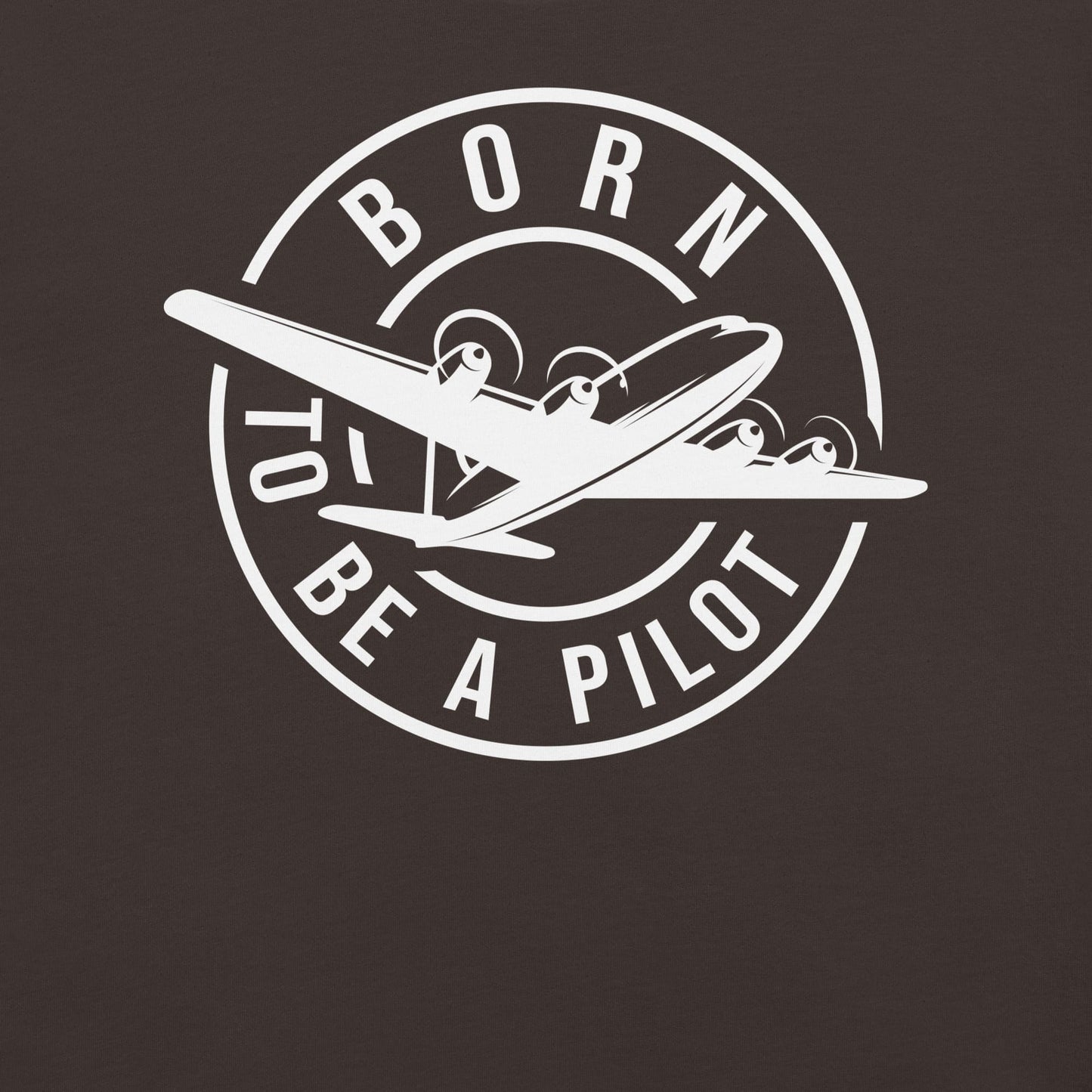 BORN TO BE A PILOT